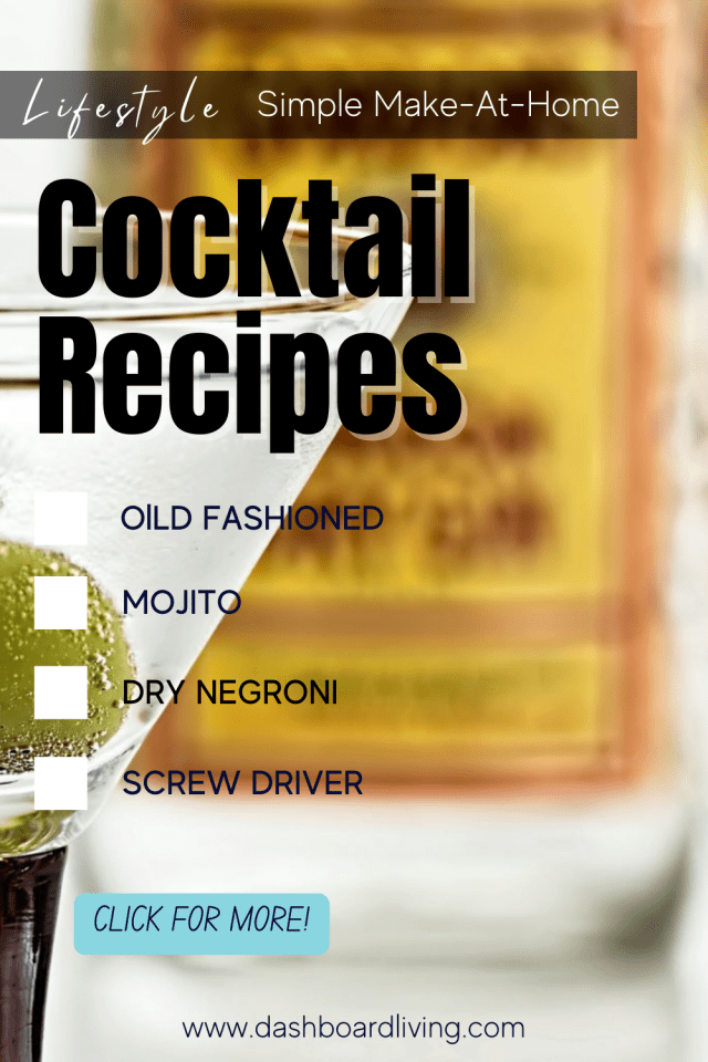 Simple Cocktails to Make at Home | Dashboard Living